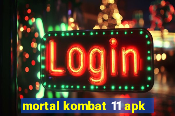 mortal kombat 11 apk